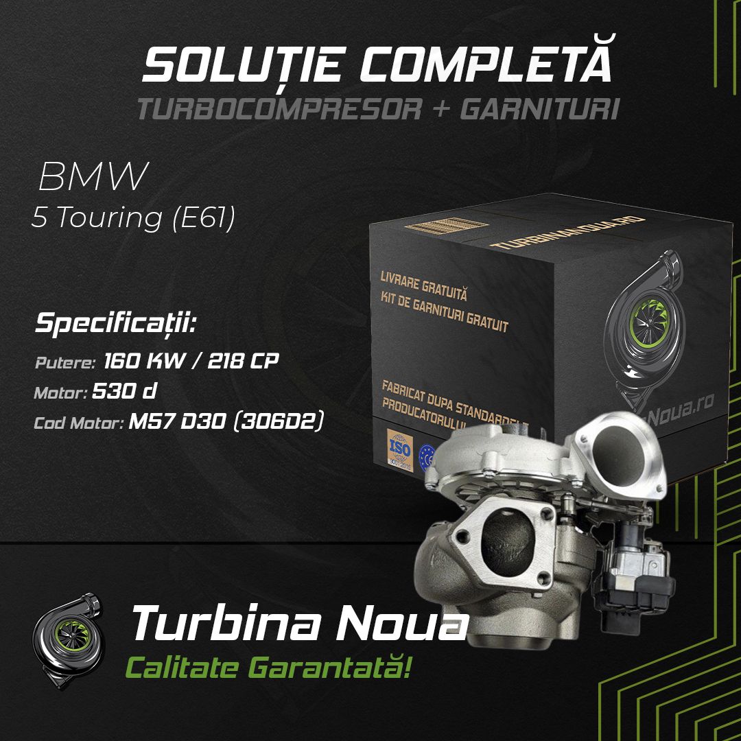 Turbina BMW 5 Touring (E61) 530 d 160 KW / 218 CP Noua - Image 2