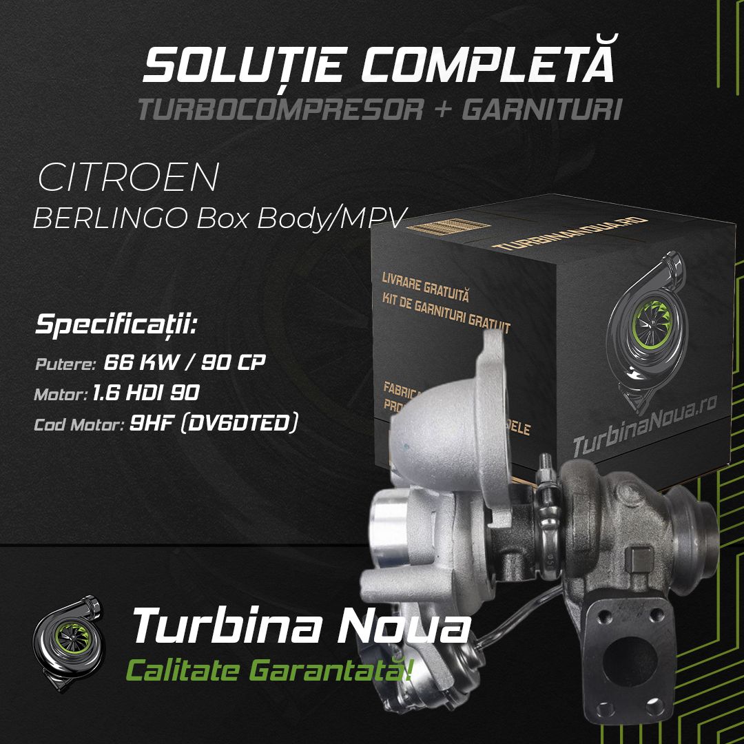 Turbina CITROEN BERLINGO Box Body/MPV 1.6 HDi 90 66 KW / 90 CP Noua - Image 2