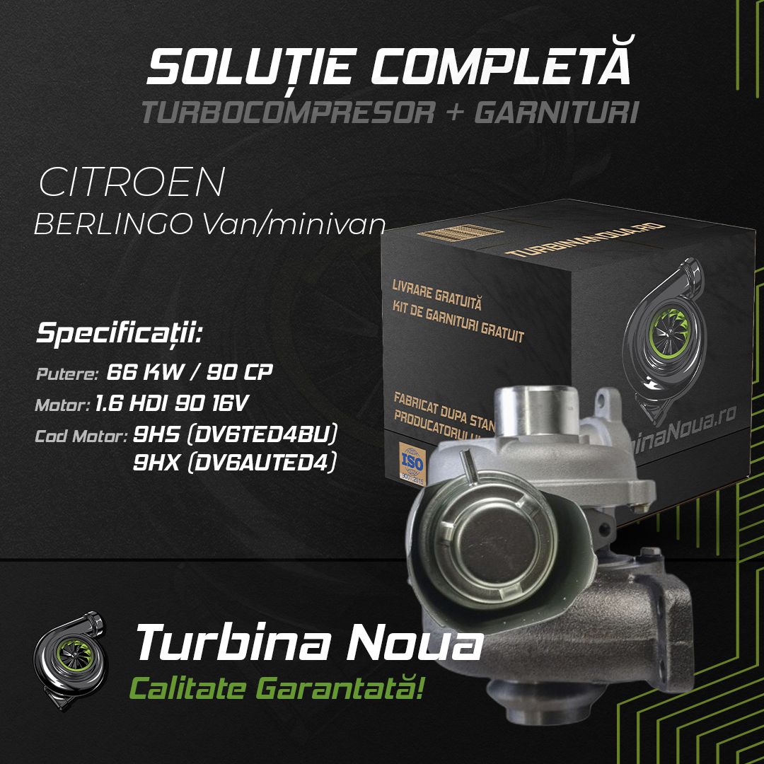 Turbina CITROEN BERLINGO Van/minivan 1.6 HDi 90 16V 66 KW / 90 CP Noua - Image 2