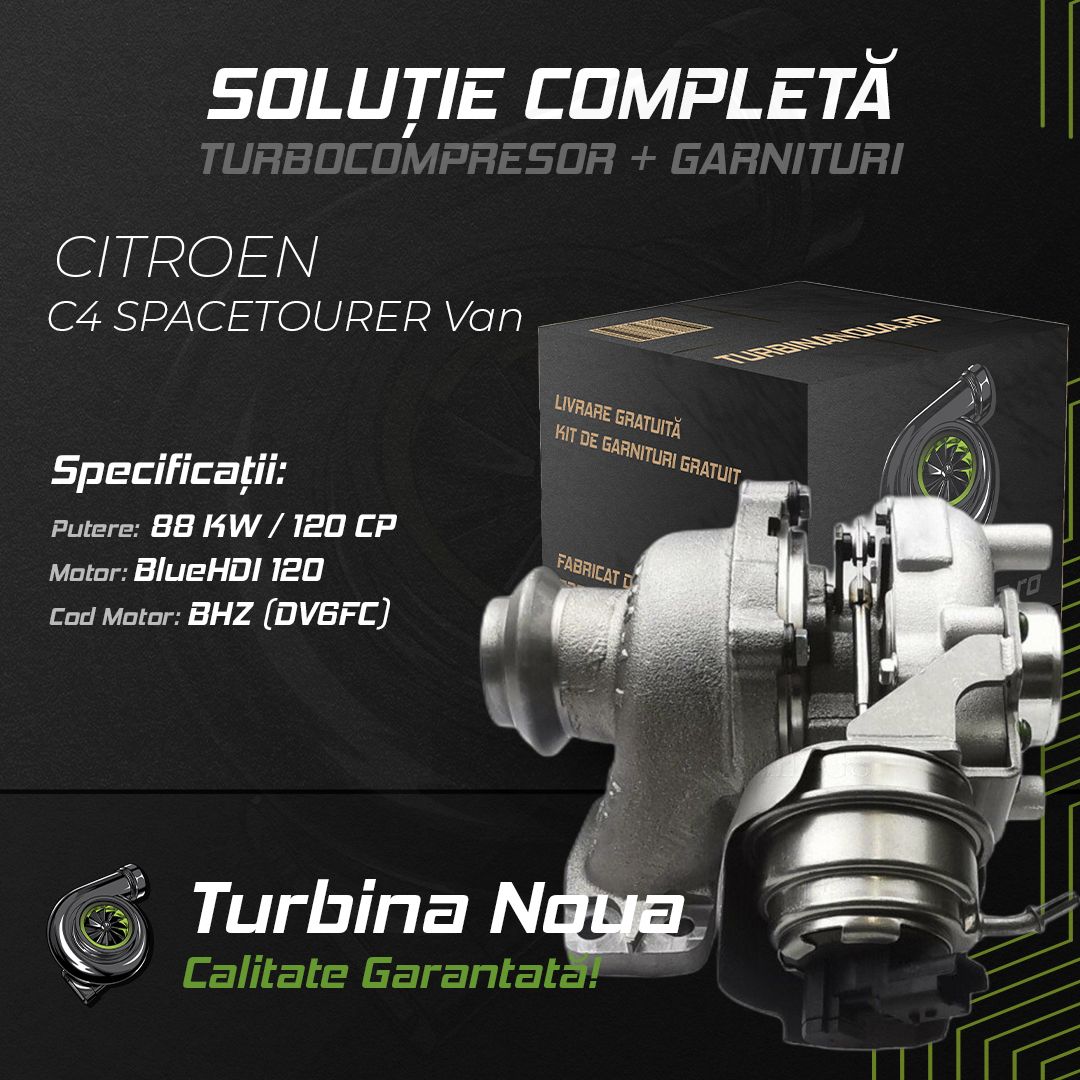 Turbina CITROEN C4 SPACETOURER Van BlueHDi 120 88 KW / 120 CP Noua - Image 2