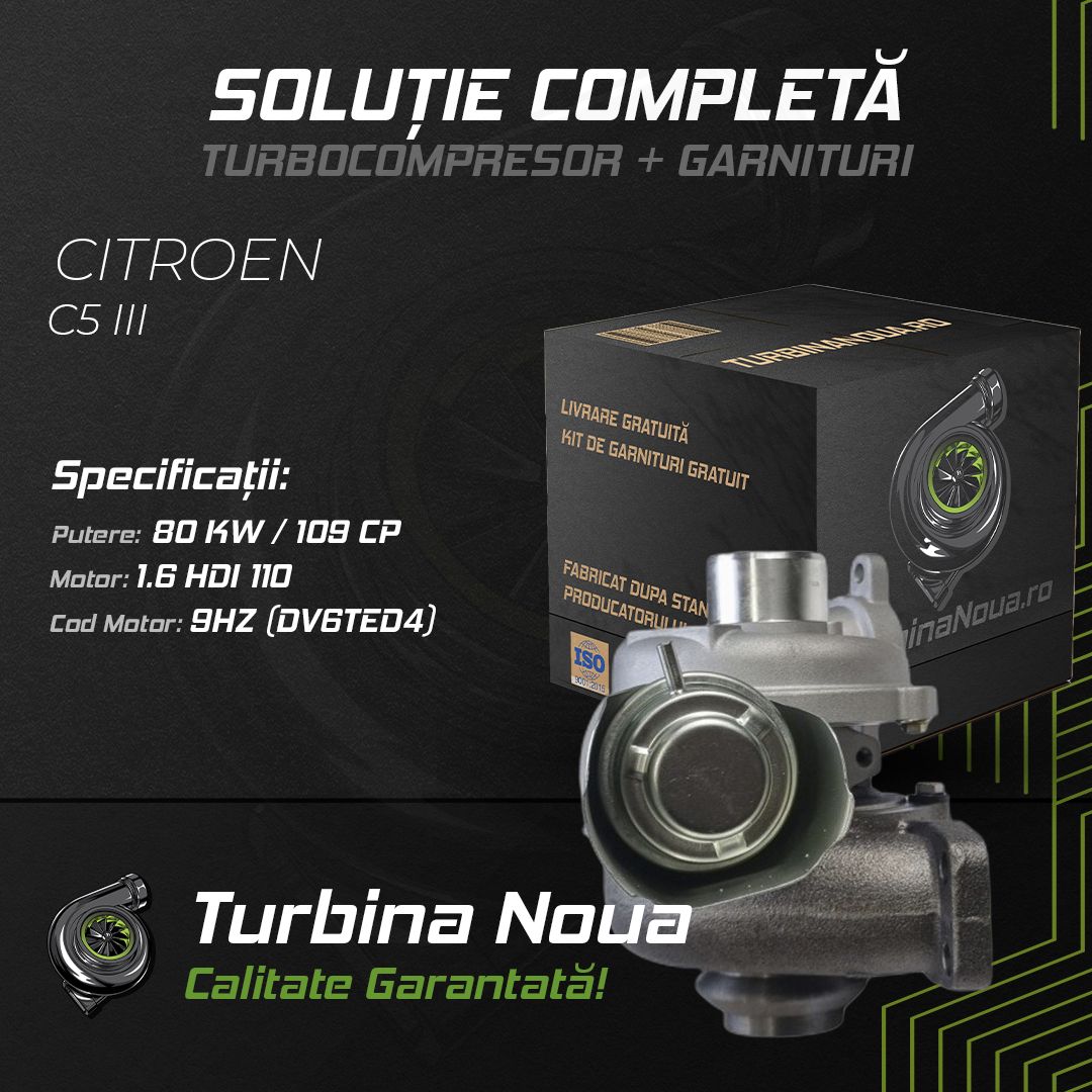 Turbina CITROEN C5 III 1.6 HDi 110 80 KW / 109 CP Noua - Image 2