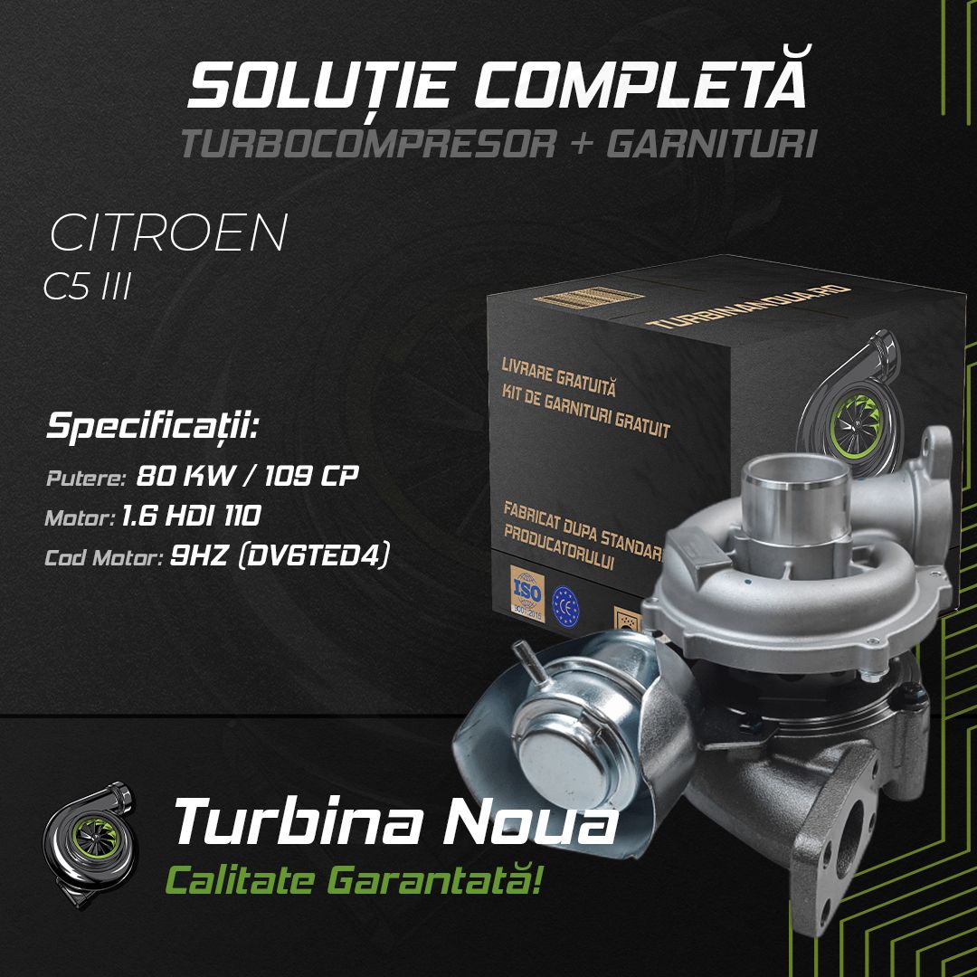 Turbina CITROEN C5 III 1.6 HDi 110 80 KW / 109 CP Noua - Image 2