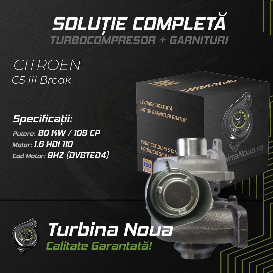 Turbina CITROEN C5 III Break 1.6 HDi 110 80 KW / 109 CP Noua - Image 2