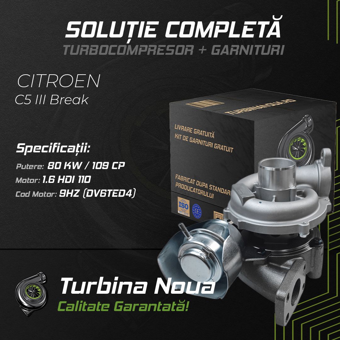 Turbina CITROEN C5 III Break 1.6 HDi 110 80 KW / 109 CP Noua - Image 2
