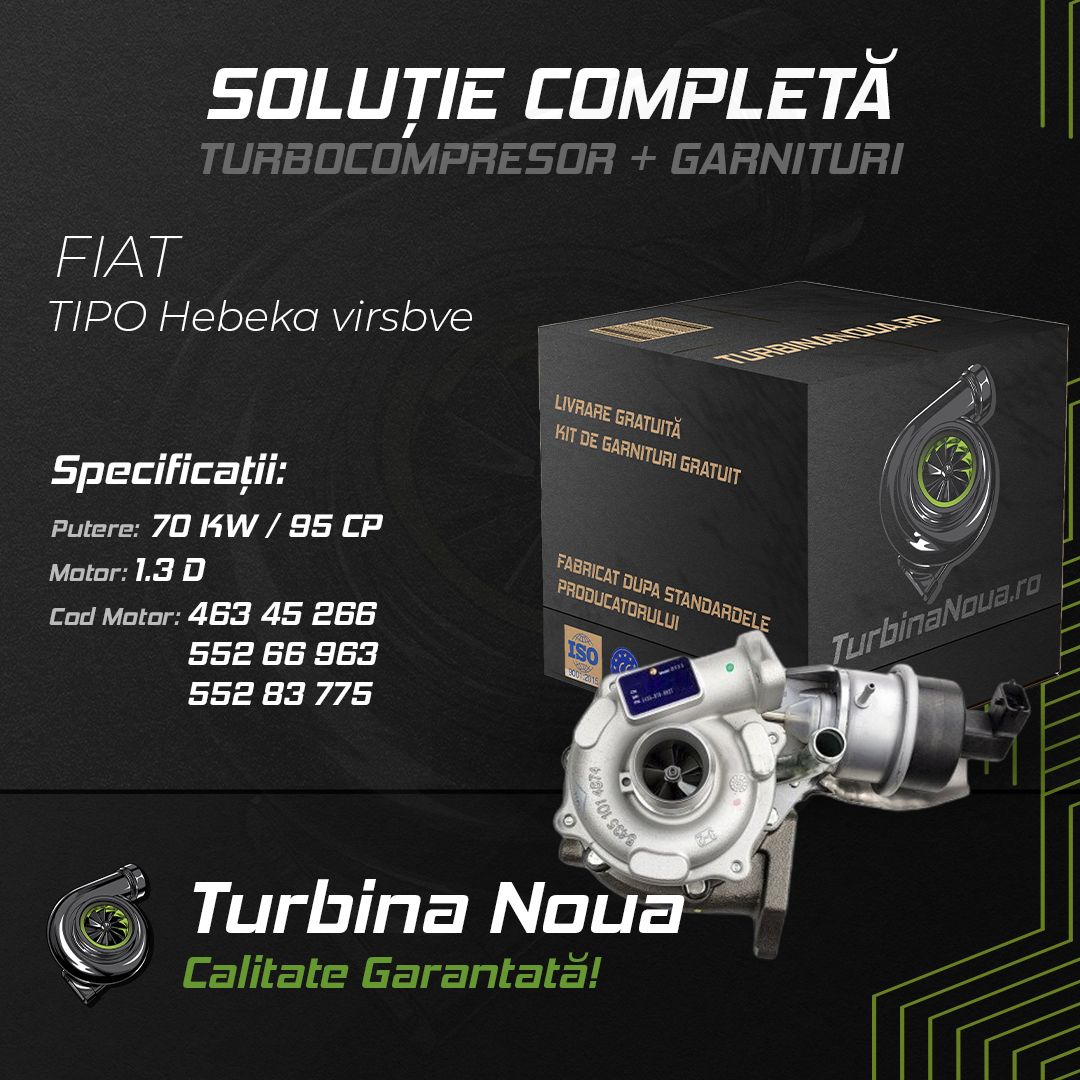 Turbina FIAT TIPO Hebeka virsbve 1.3 D 70 KW / 95 CP Noua - Image 2