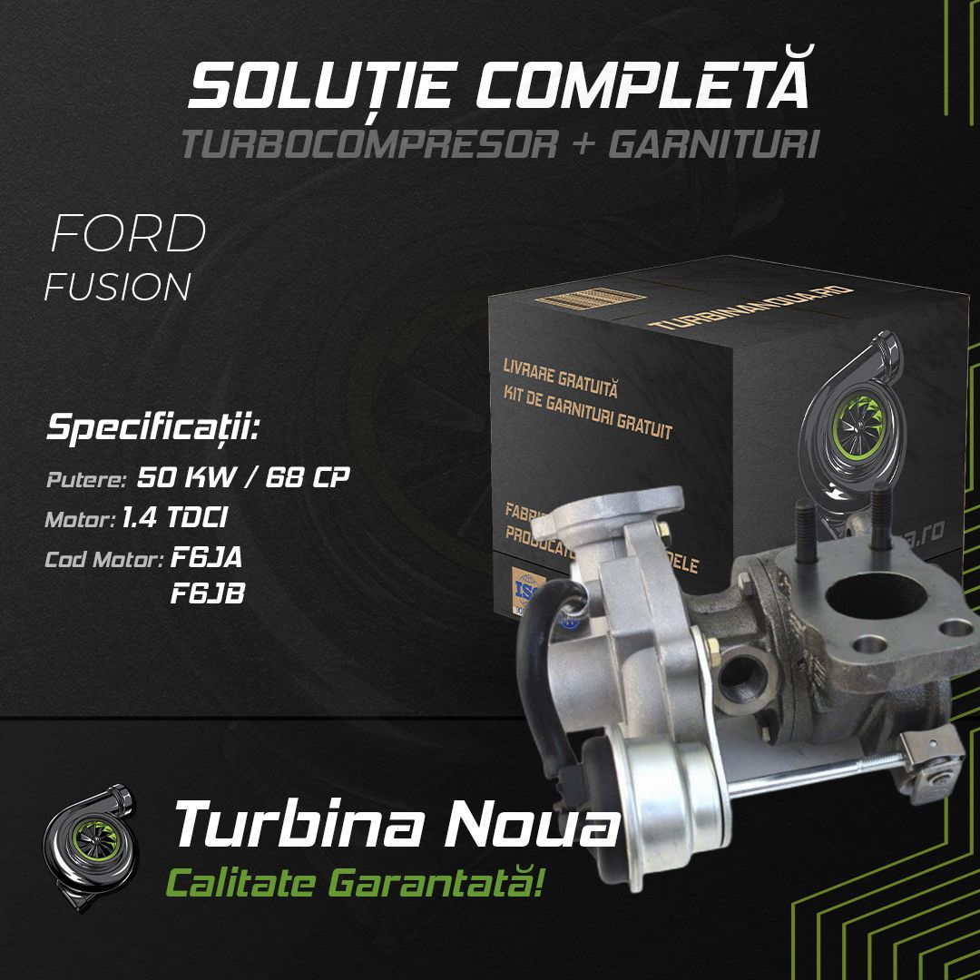 Turbina FORD FUSION 1.4 TDCi 50 KW / 68 CP Noua - Image 2