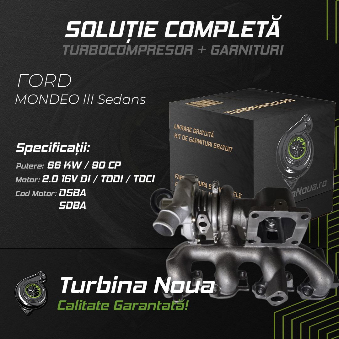 Turbina FORD MONDEO III Sedans 2.0 16V DI / TDDi / TDCi 66 KW / 90 CP Noua - Image 2