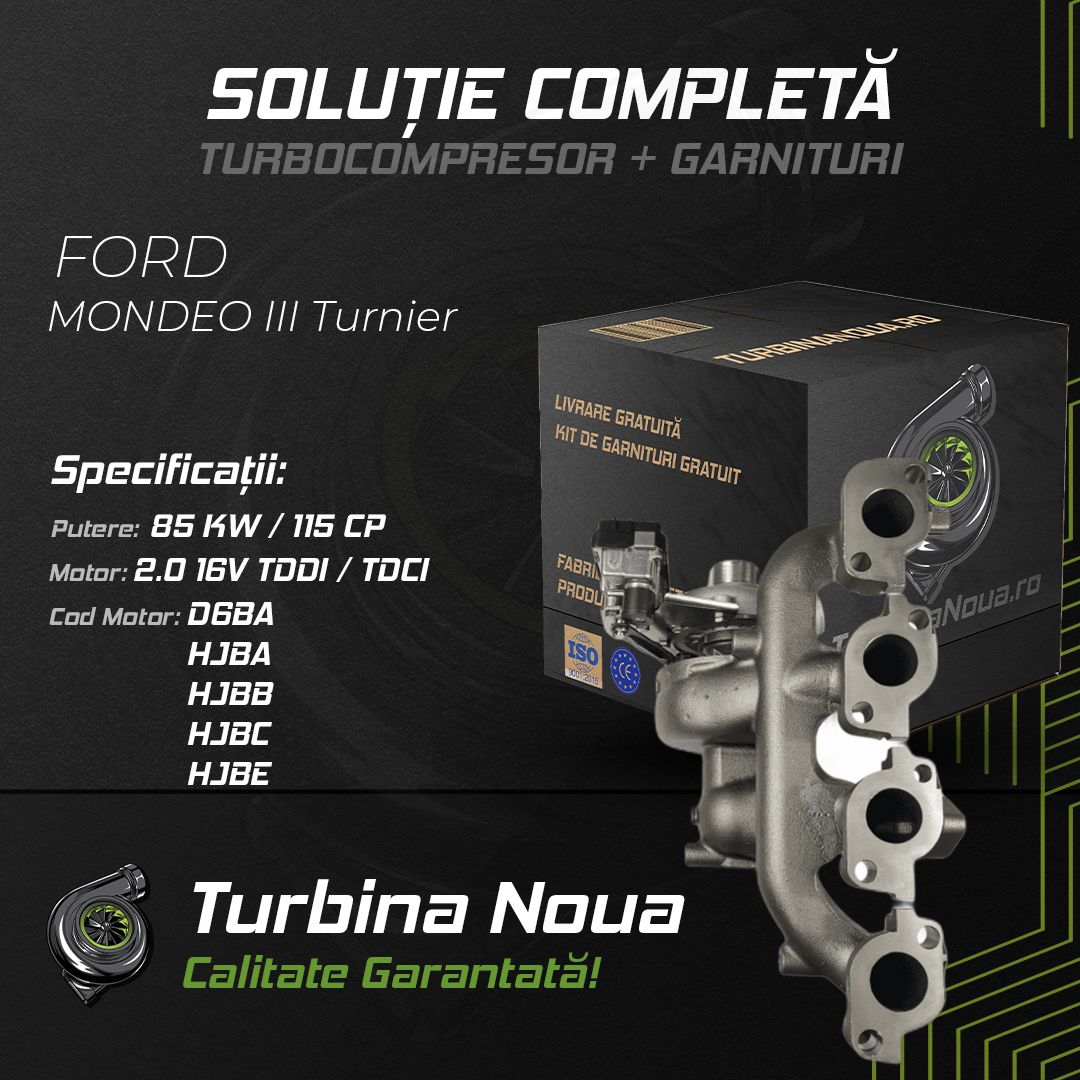 Turbina FORD MONDEO III Turnier 2.0 16V TDDi / TDCi 85 KW / 115 CP Noua - Image 2