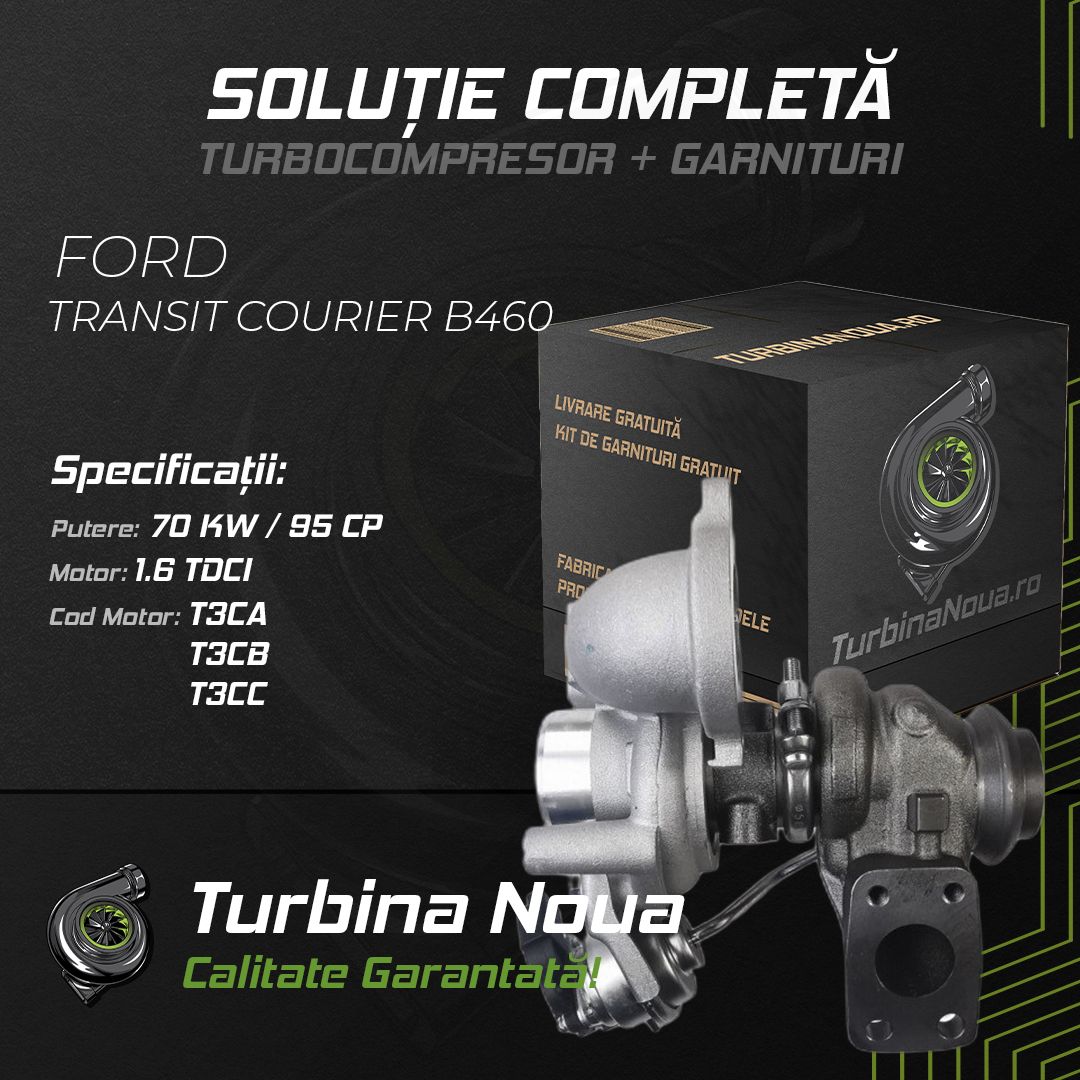 Turbina FORD TRANSIT COURIER B460 / 1.6 TDCi 70 KW / 95 CP Noua - Image 2