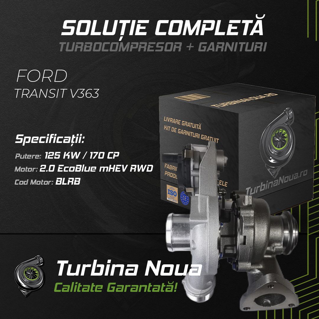 Turbina FORD TRANSIT V363 2.0 EcoBlue mHEV RWD 125 KW / 170 CP Noua - Image 2