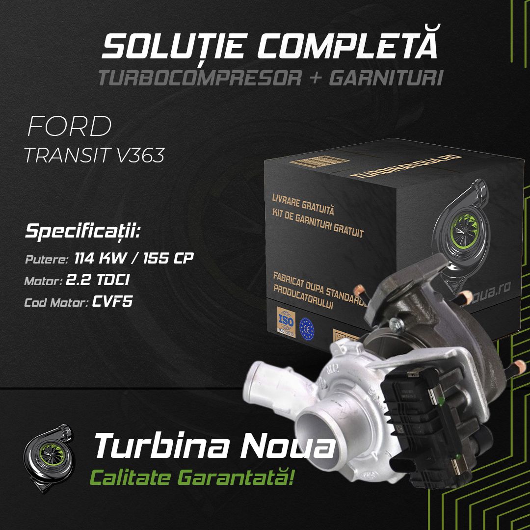 Turbina FORD TRANSIT V363 2.2 TDCi 114 KW / 155 CP Noua - Image 2