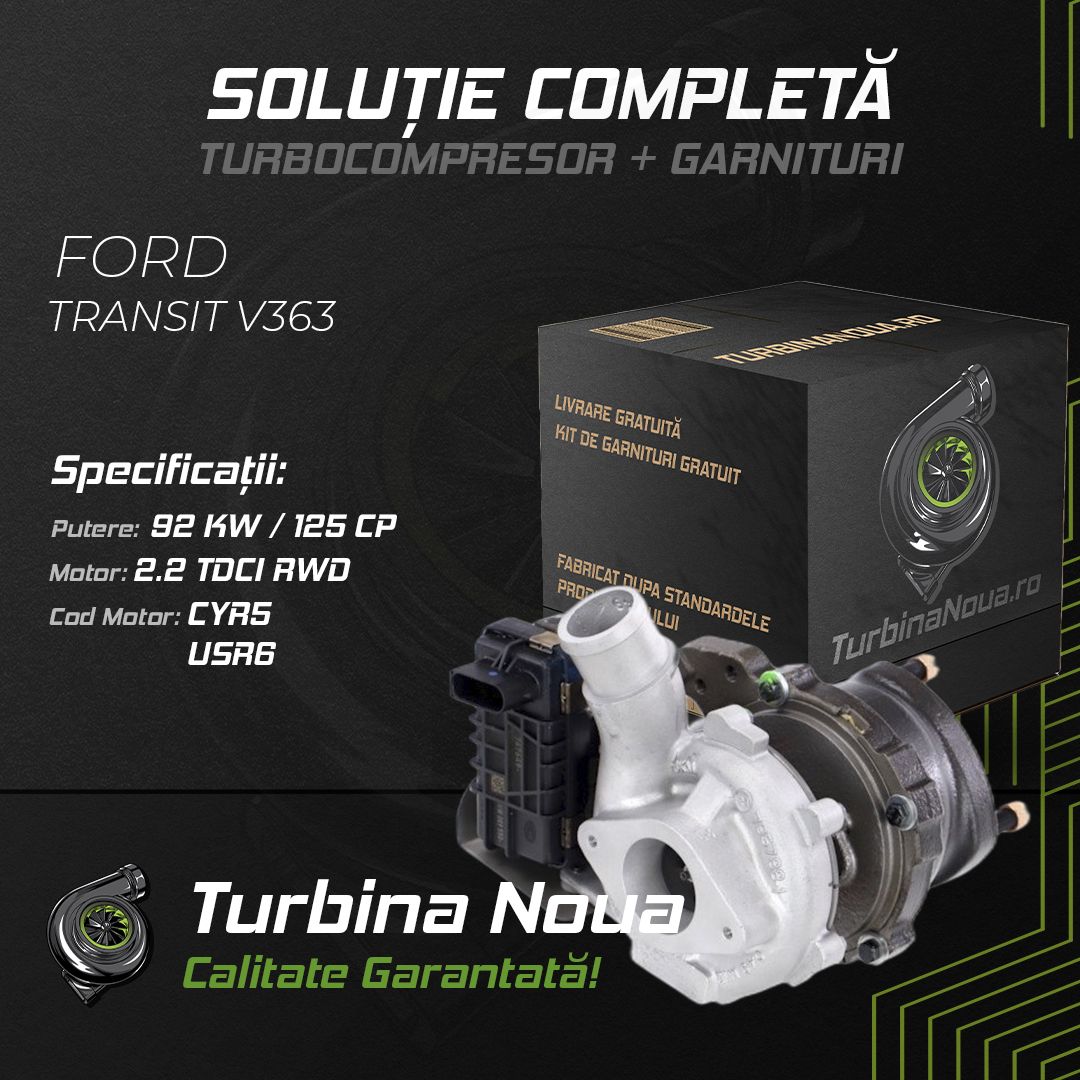 Turbina FORD TRANSIT V363 2.2 TDCi RWD 92 KW / 125 CP Noua - Image 2