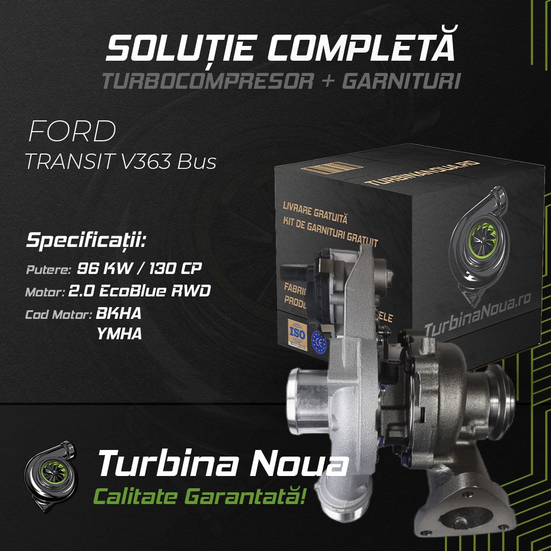 Turbina FORD TRANSIT V363 Bus 2.0 EcoBlue RWD 96 KW / 130 CP Noua - Image 2