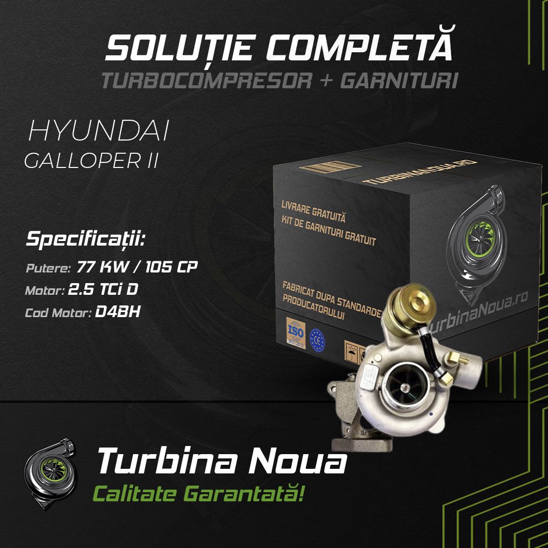 Turbina HYUNDAI GALLOPER II 2.5 TCi D 77 KW / 105 CP Noua - Image 2