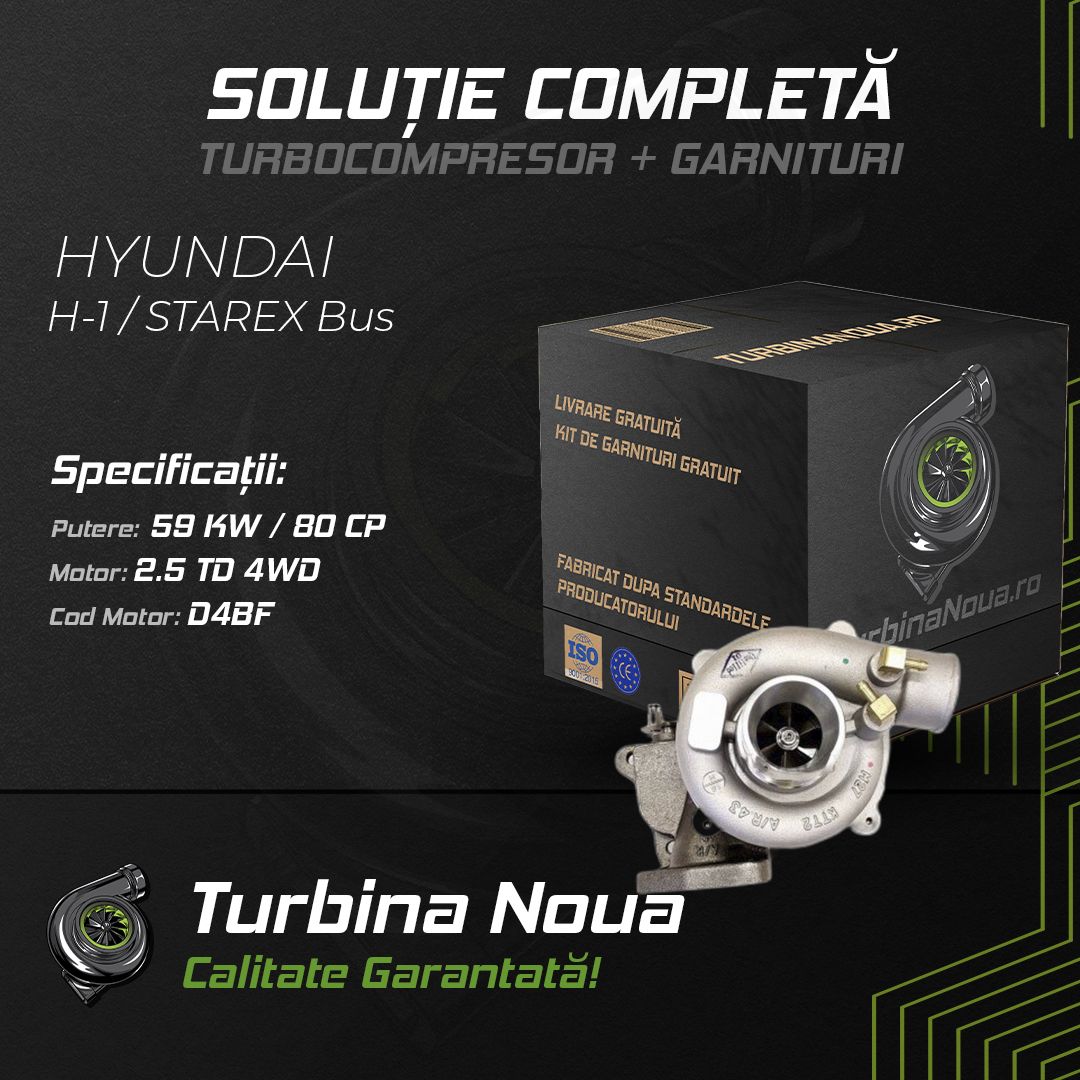 Turbina HYUNDAI H-1 / STAREX Bus 2.5 TD 4WD 59 KW / 80 CP Noua - Image 2