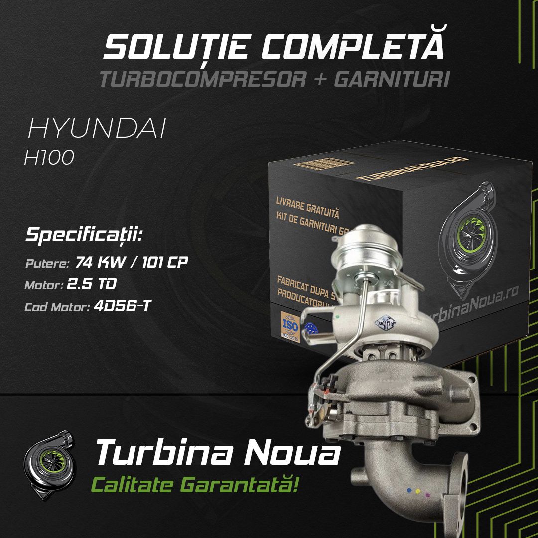 Turbina HYUNDAI H100 2.5 TD 74 KW / 101 CP Noua - Image 2
