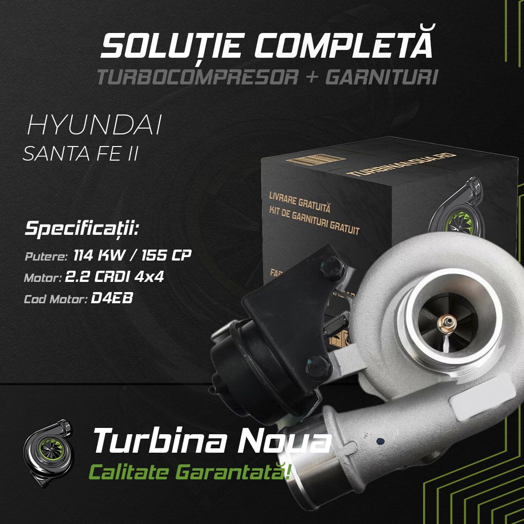 Turbina HYUNDAI SANTA FE II 2.2 CRDi 4x4 114 KW / 155 CP Noua - Image 2