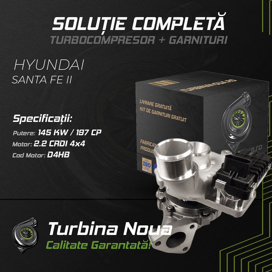 Turbina HYUNDAI SANTA FE II 2.2 CRDi 4x4 145 KW / 197 CP Noua - Image 2