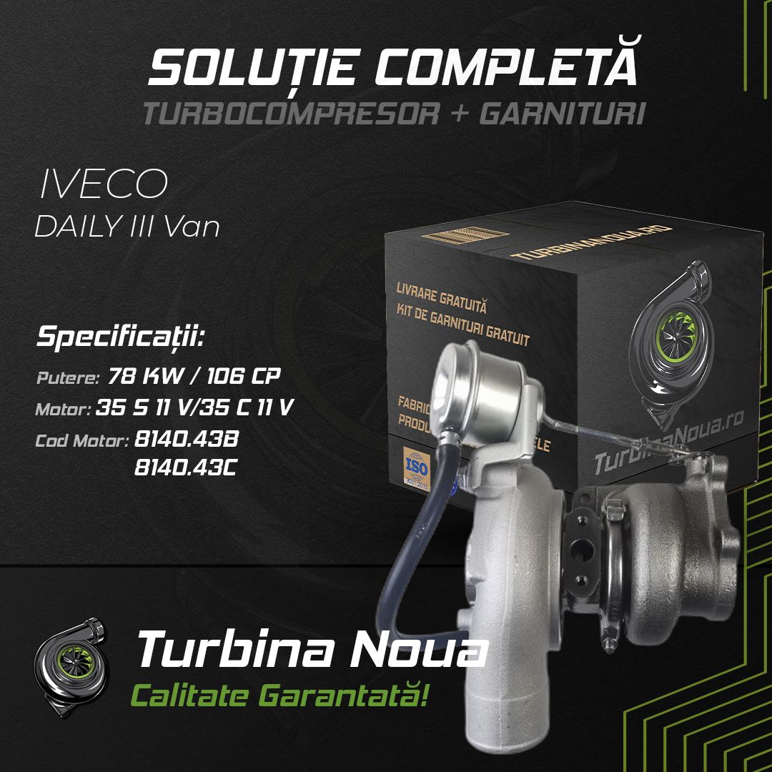 Turbina IVECO DAILY III Van 35 S 11 V;35 C 11 V 78 KW / 106 CP Noua - Image 2