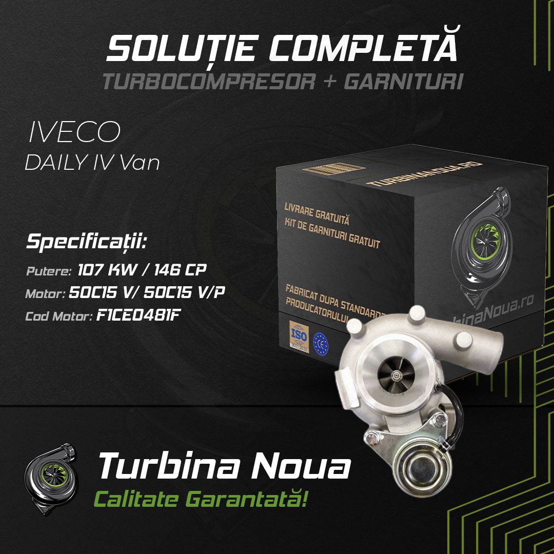 Turbina IVECO DAILY IV Van 50C15 V; 50C15 V/P 107 KW / 146 CP Noua - Image 2