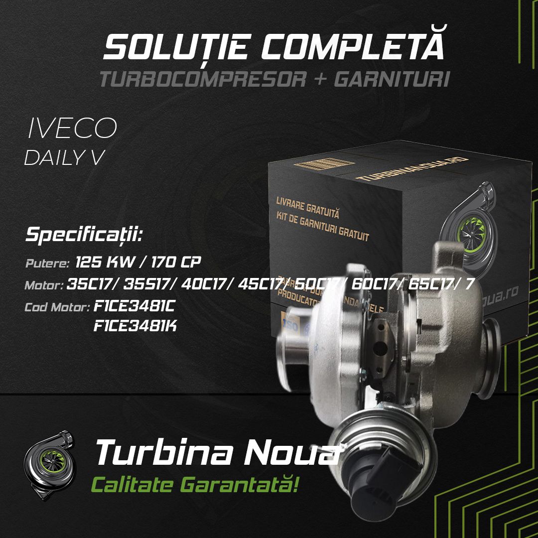 Turbina IVECO DAILY V 35C17; 35S17; 40C17; 45C17; 50C17; 60C17; 65C17; 7 125 KW / 170 CP Noua - Image 2