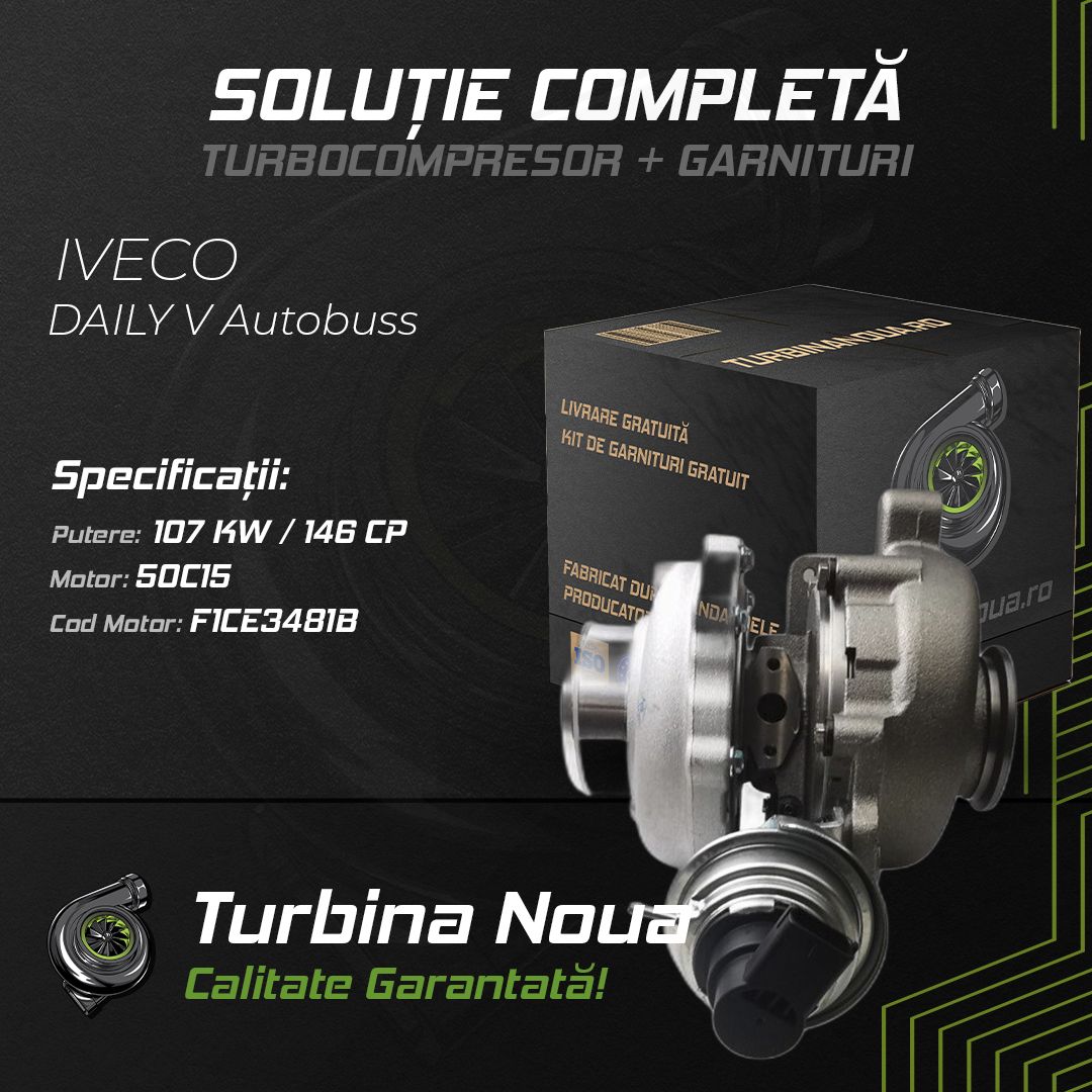 Turbina IVECO DAILY V Autobuss 50C15 107 KW / 146 CP Noua - Image 2