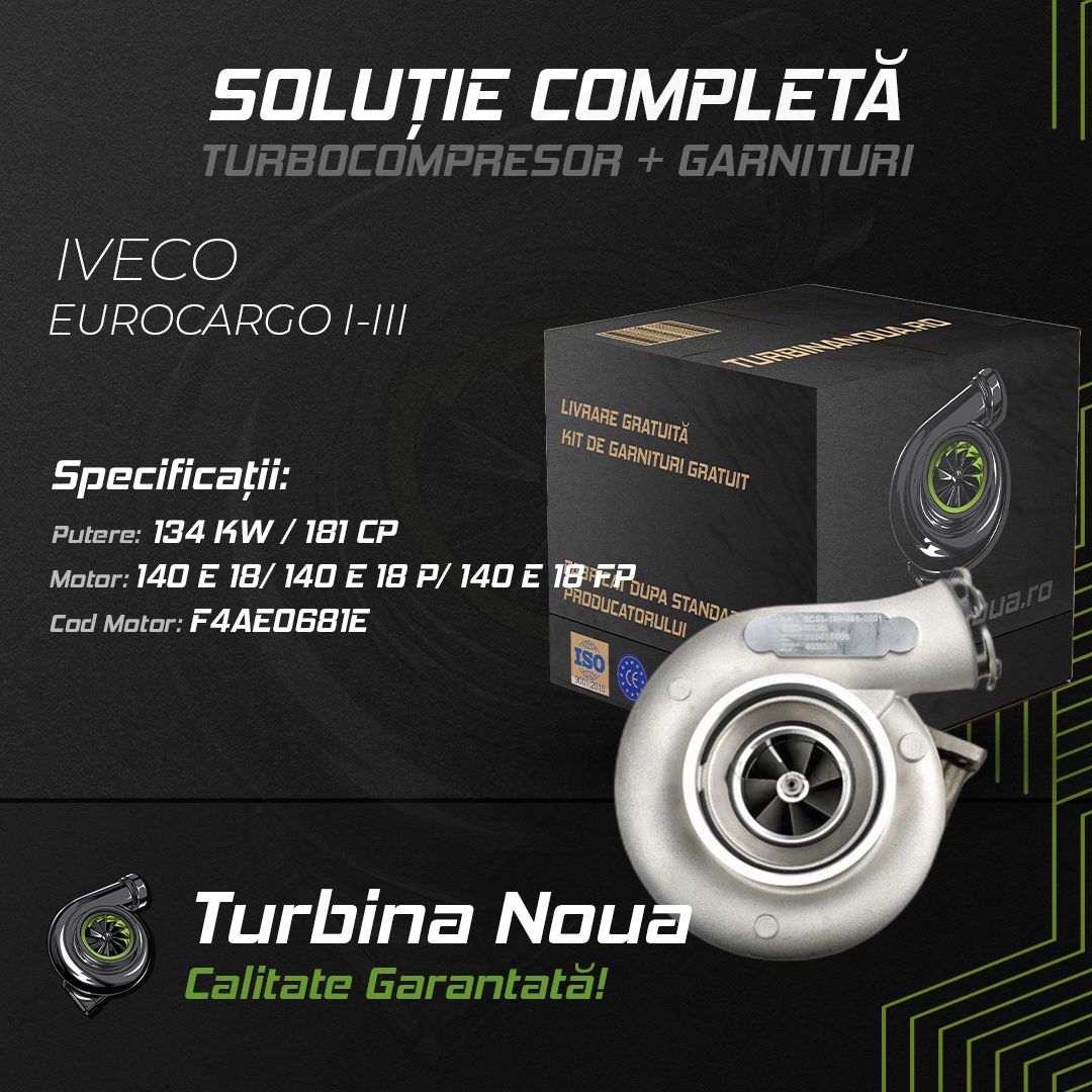 Turbina IVECO EUROCARGO I-III 140 E 18; 140 E 18 P; 140 E 18 FP 134 KW / 181 CP Noua - Image 2