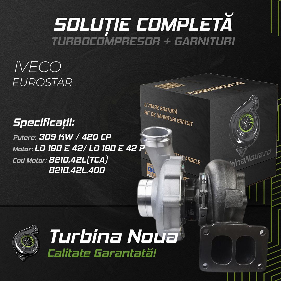 Turbina IVECO EUROSTAR LD 190 E 42; LD 190 E 42 P 309 KW / 420 CP Noua - Image 2