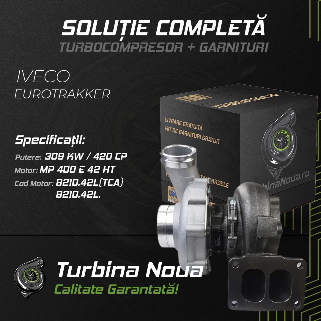Turbina IVECO EUROTRAKKER MP 400 E 42 HT 309 KW / 420 CP Noua - Image 2