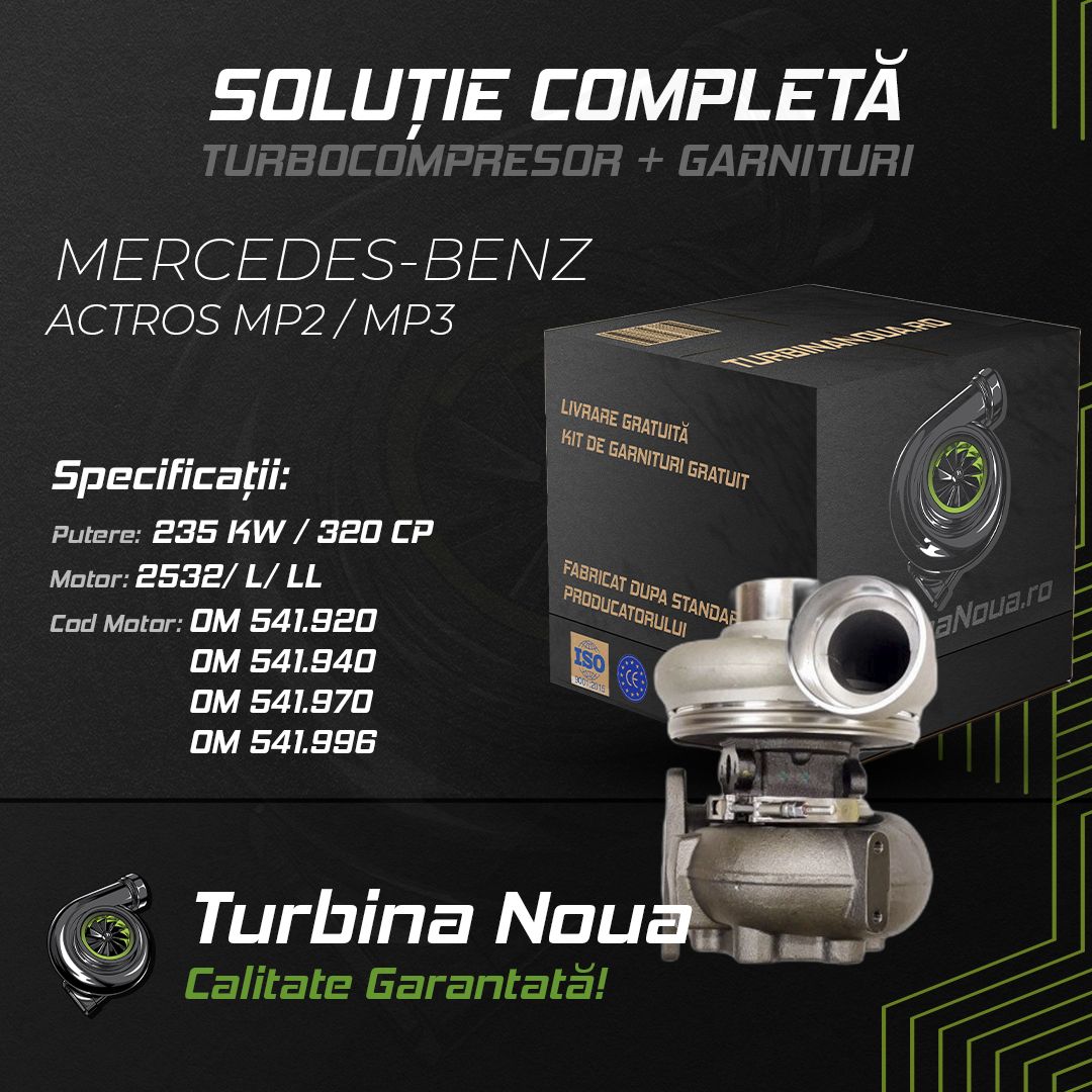 Turbina MERCEDES-BENZ ACTROS MP2 / MP3 2532; L; LL 235 KW / 320 CP Noua - Image 2