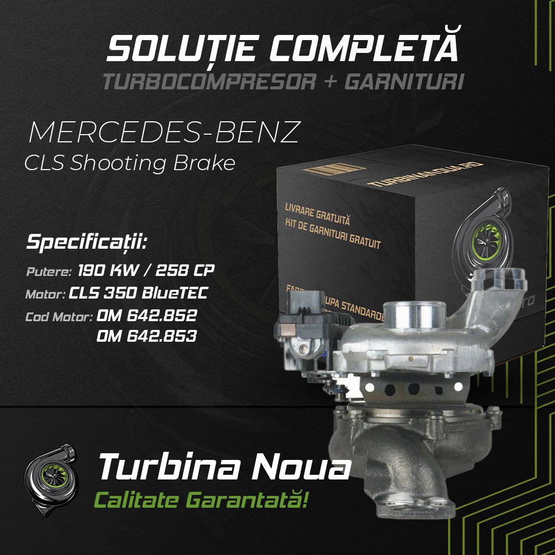 Turbina MERCEDES-BENZ CLS Shooting Brake CLS 350 BlueTEC / d 190 KW / 258 CP Noua - Image 2