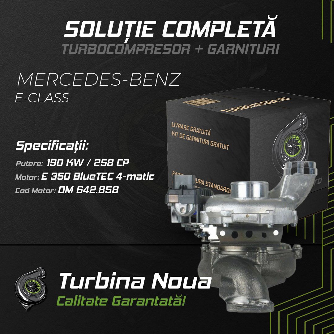Turbina MERCEDES-BENZ E-CLASS E 350 BlueTEC 4-matic 190 KW / 258 CP Noua - Image 2