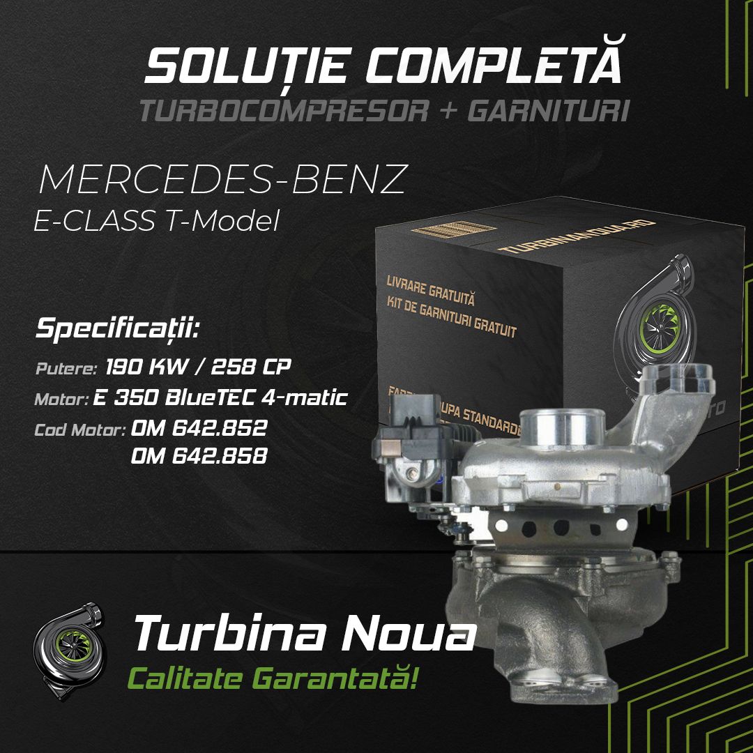 Turbina MERCEDES-BENZ E-CLASS T-Model E 350 BlueTEC 4-matic 190 KW / 258 CP Noua - Image 2