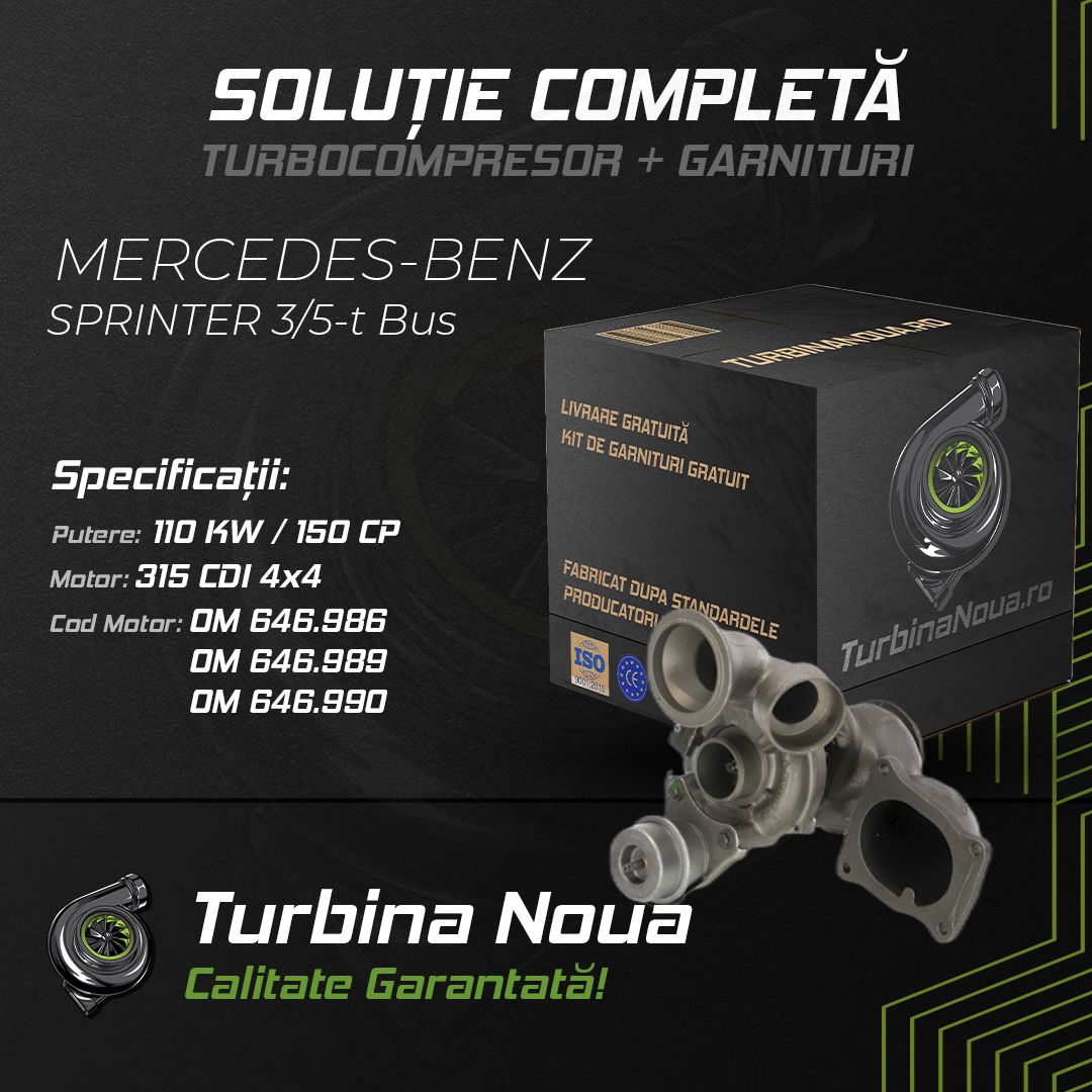 Turbina MERCEDES-BENZ SPRINTER 3;5-t Bus 315 CDI 4x4 110 KW / 150 CP Noua - Image 2