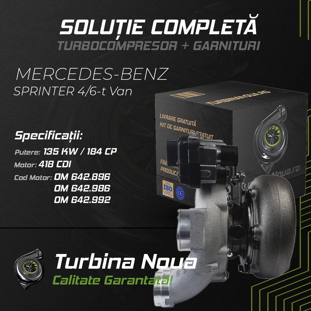 Turbina MERCEDES-BENZ SPRINTER 4;6-t Van 418 CDI 135 KW / 184 CP Noua - Image 2
