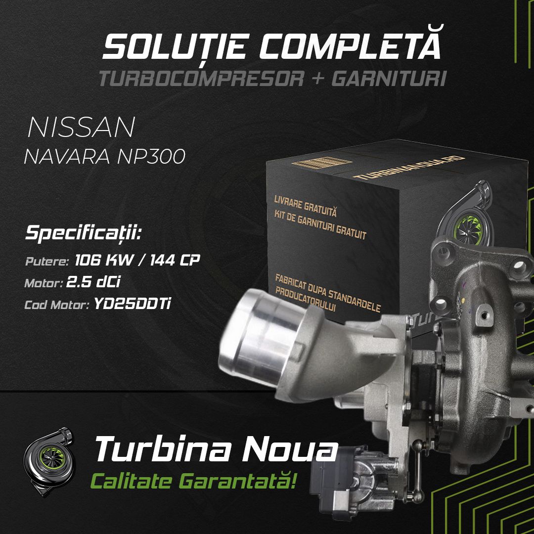Turbina NISSAN NAVARA NP300 2.5 dCi 106 KW / 144 CP Noua - Image 2