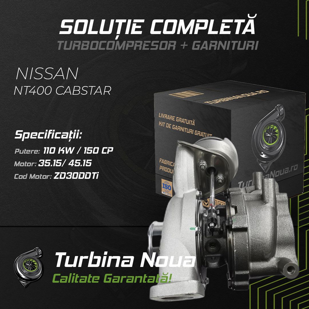 Turbina NISSAN NT400 CABSTAR 35.15; 45.15 110 KW / 150 CP Noua - Image 2