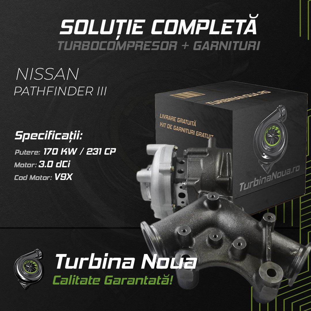 Turbina NISSAN PATHFINDER III 3.0 dCi 170 KW / 231 CP Noua - Image 2