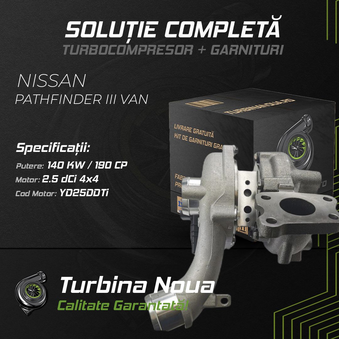 Turbina NISSAN PATHFINDER III VAN 2.5 dCi 4x4 140 KW / 190 CP Noua - Image 2