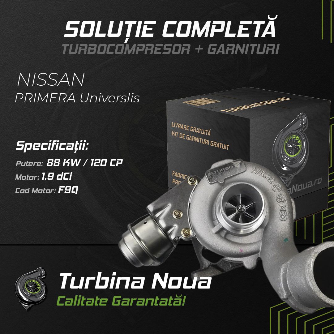 Turbina NISSAN PRIMERA Universlis 1.9 dCi 88 KW / 120 CP Noua - Image 2