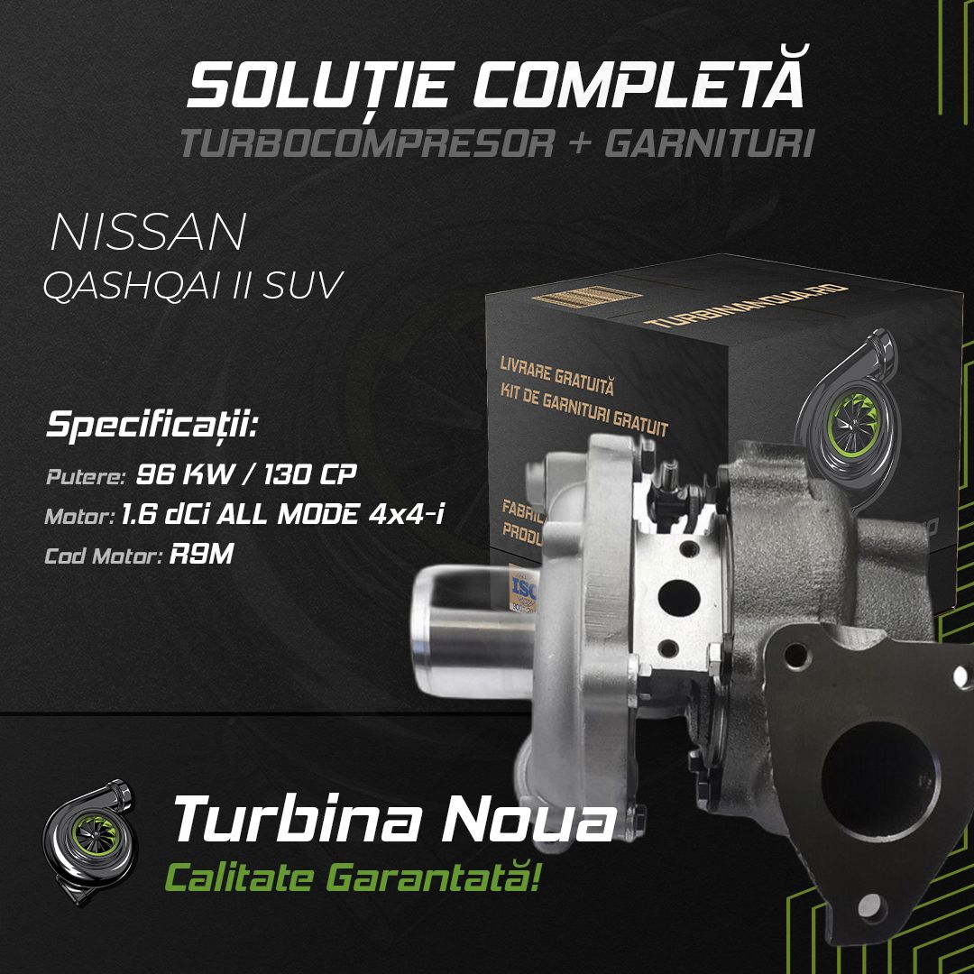 Turbina NISSAN QASHQAI II SUV 1.6 dCi ALL MODE 4x4-i 96 KW / 130 CP Noua - Image 2