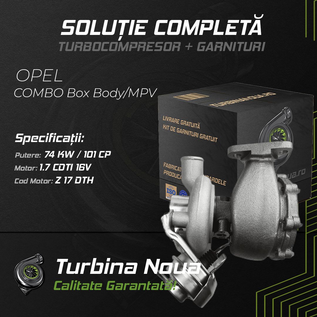Turbina OPEL COMBO Box Body/MPV 1.7 CDTI 16V 74 KW / 101 CP Noua - Image 2