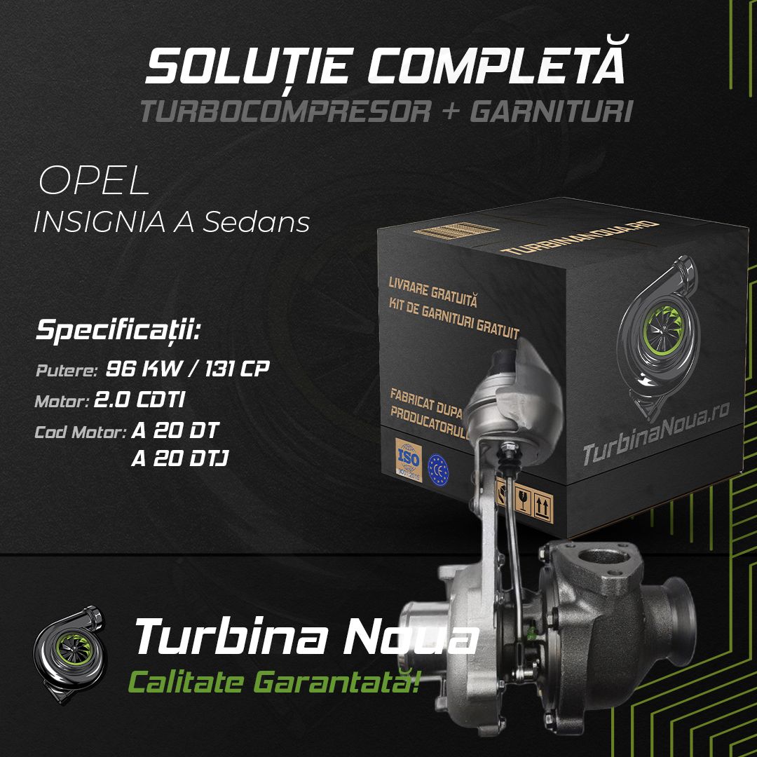 Turbina OPEL INSIGNIA A Sedans 2.0 CDTI 96 KW / 131 CP Noua - Image 2