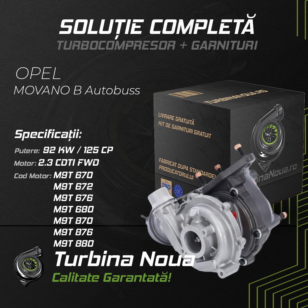 Turbina OPEL MOVANO B Autobuss 2.3 CDTI FWD 92 KW / 125 CP Noua - Image 2