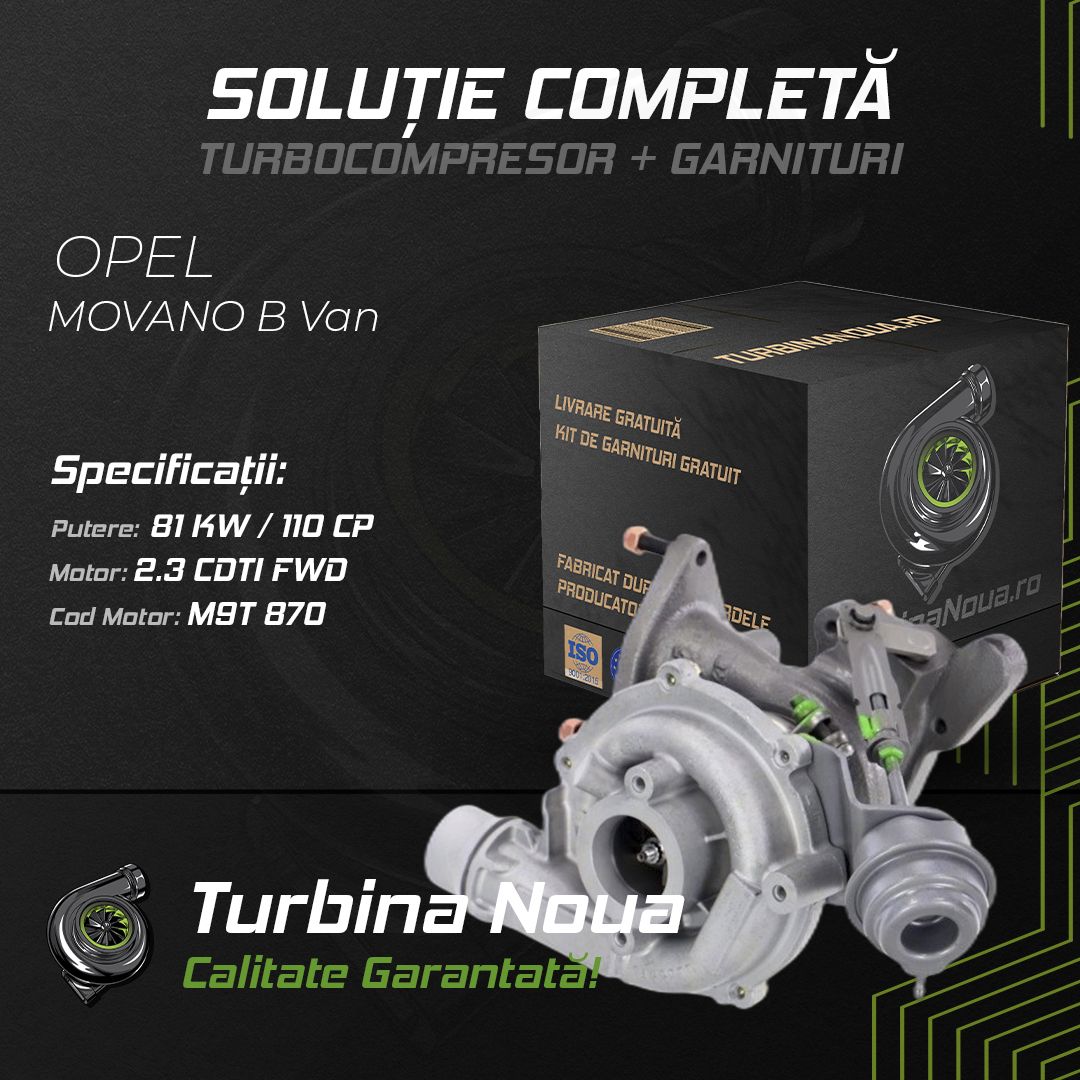 Turbina OPEL MOVANO B Van 2.3 CDTI FWD 81 KW / 110 CP Noua - Image 2