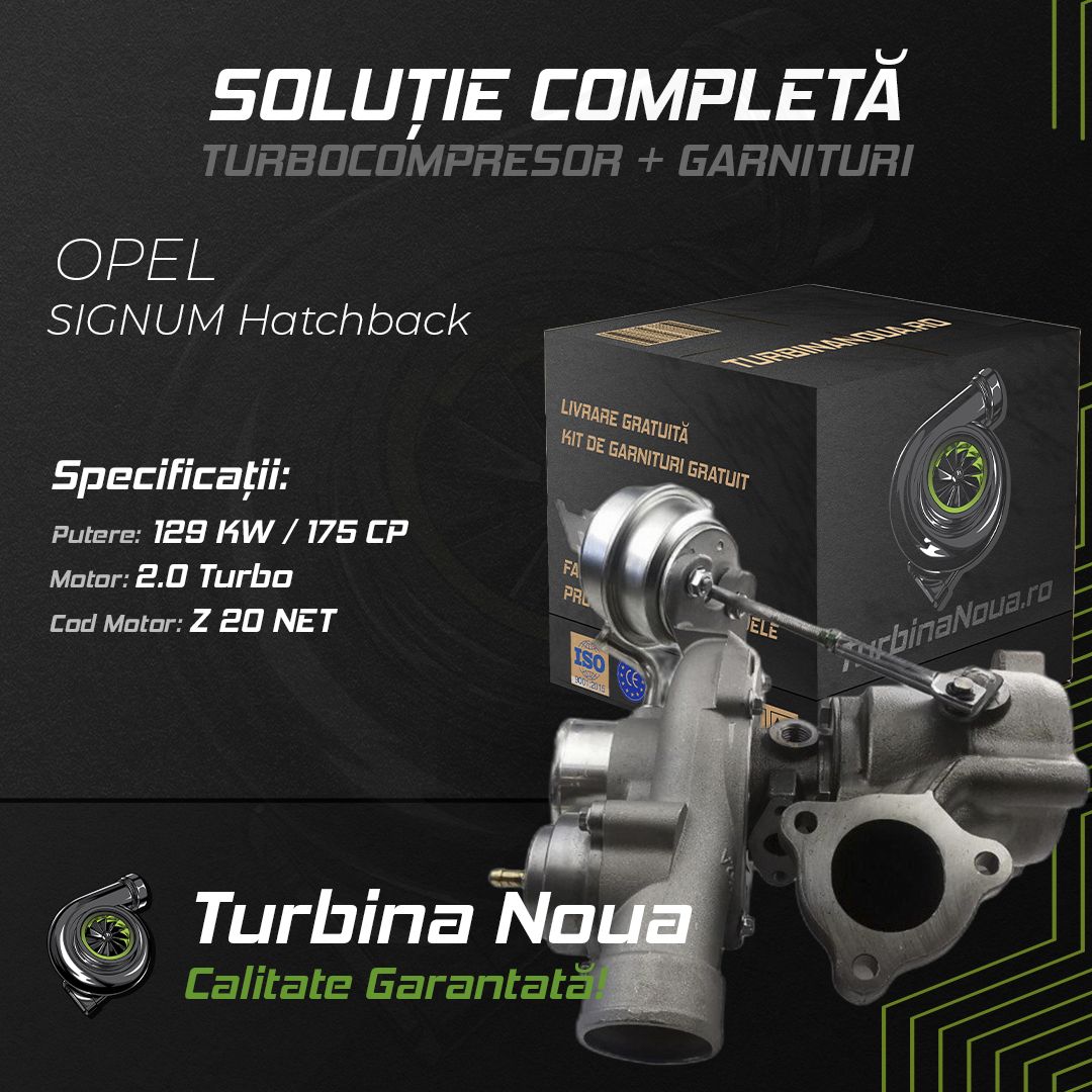 Turbina OPEL SIGNUM Hatchback 2.0 Turbo 129 KW / 175 CP Noua - Image 2