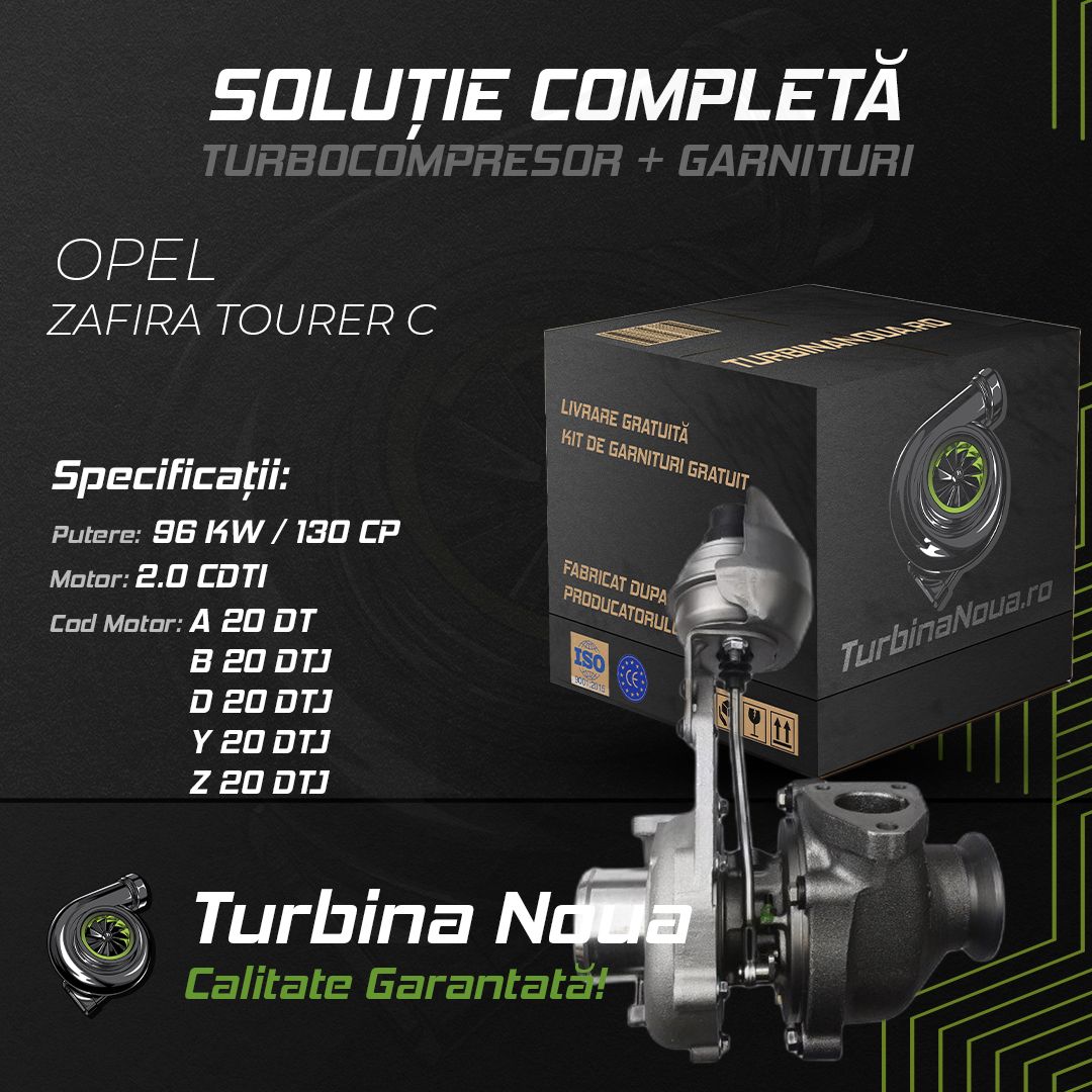 Turbina OPEL ZAFIRA TOURER C 2.0 CDTi 96 KW / 130 CP Noua - Image 2