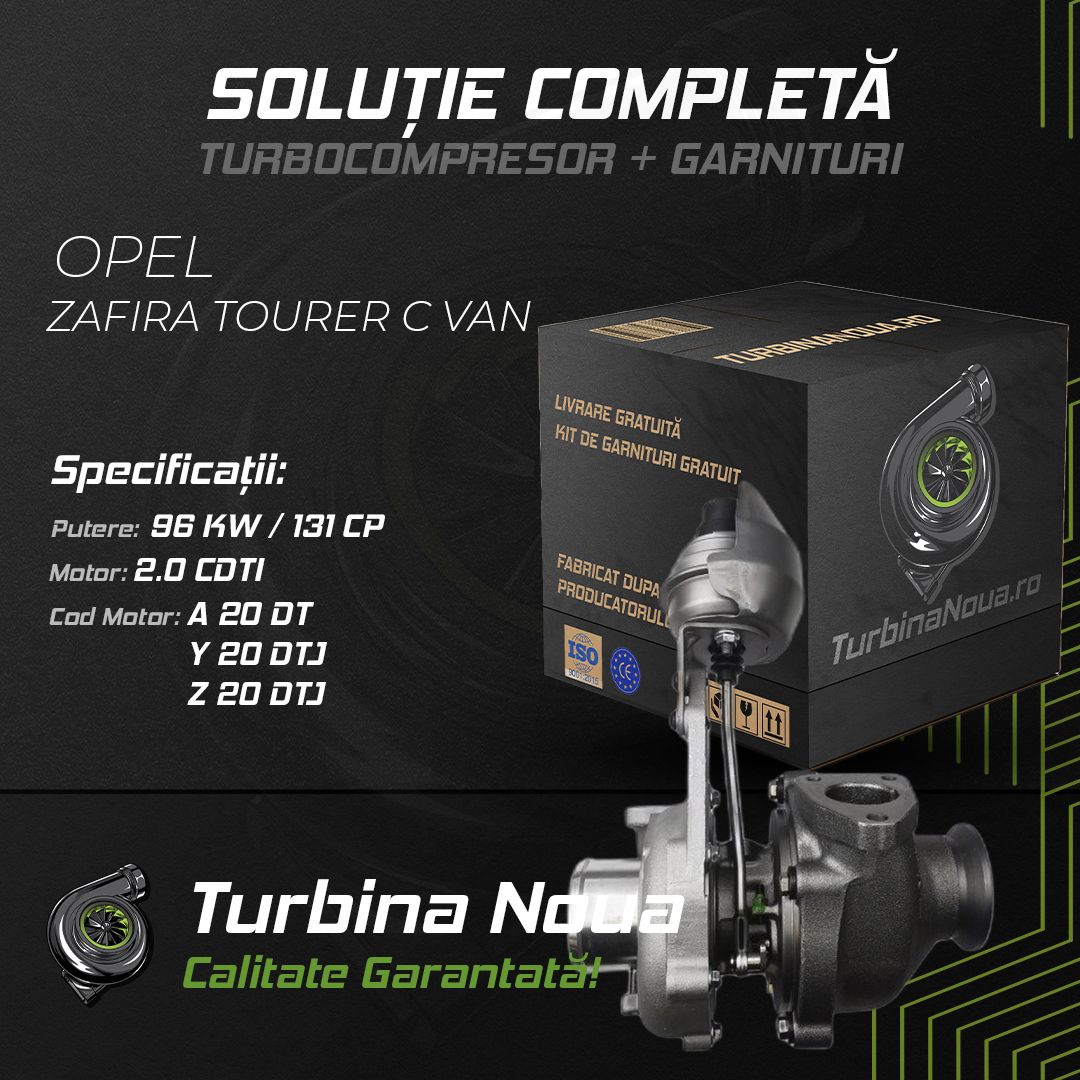 Turbina OPEL ZAFIRA TOURER C VAN 2.0 CDTi 96 KW / 131 CP Noua - Image 2