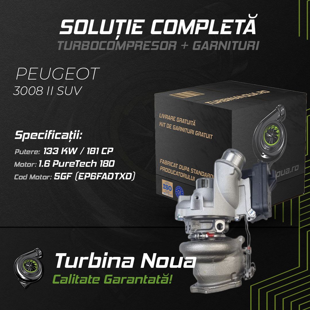 Turbina PEUGEOT 3008 II SUV 1.6 PureTech 180 133 KW / 181 CP Noua - Image 2