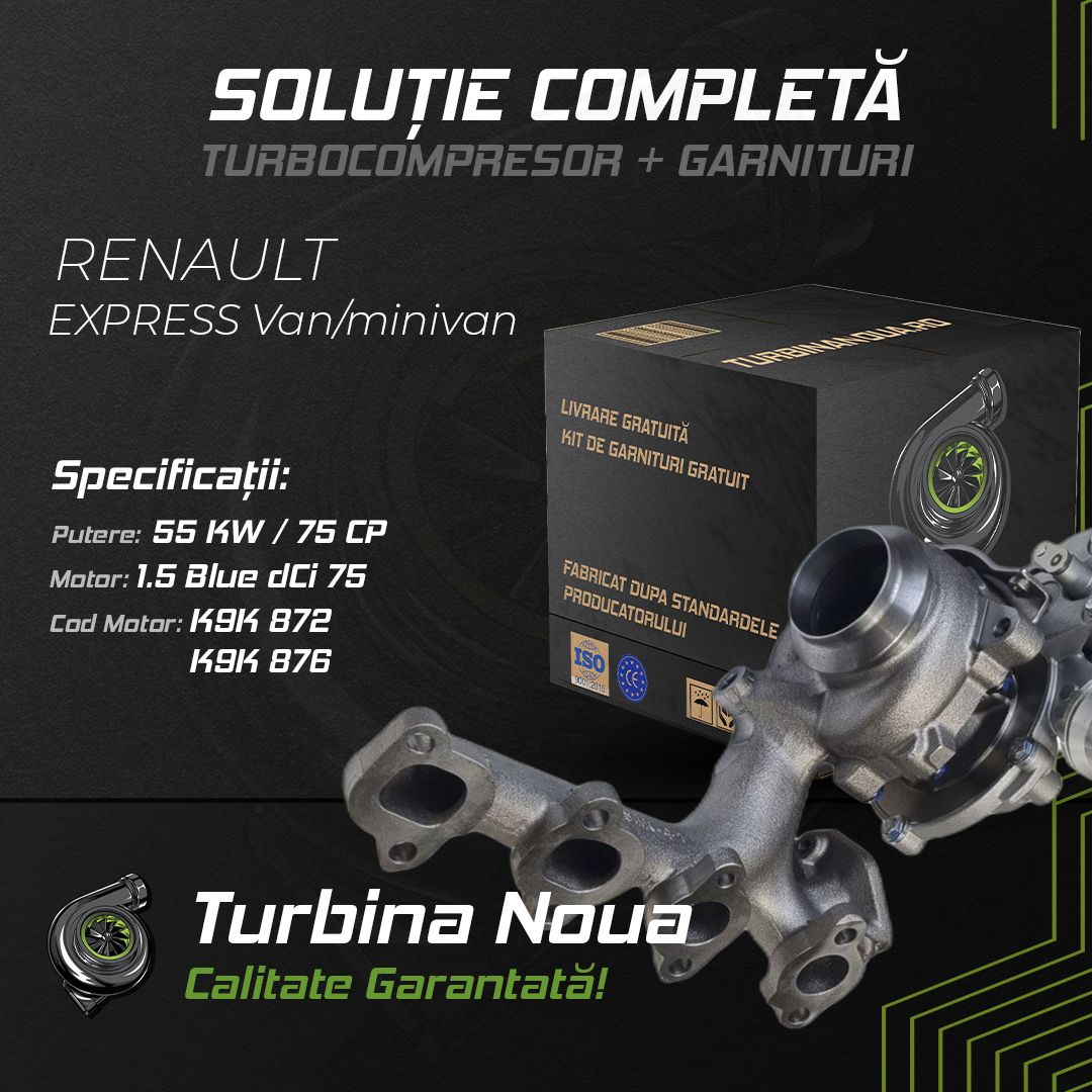 Turbina RENAULT EXPRESS Van/minivan 1.5 Blue dCi 75 55 KW / 75 CP Noua - Image 2